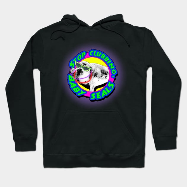 Stop Clubbing, Baby Seals! Hoodie by crowjandesigns